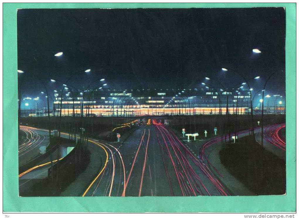 AEROPORT DE PARIS ORLY  L'AEROGARE VUE LA NUIT - Orly