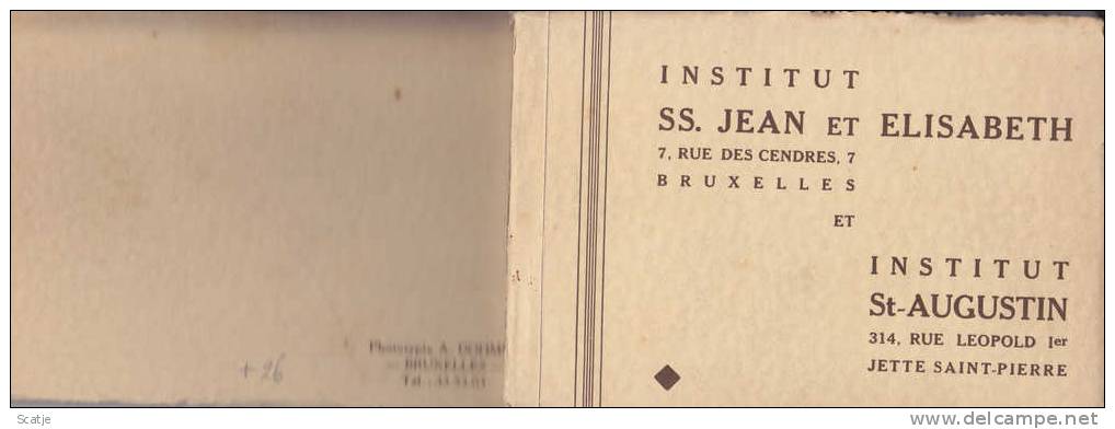 Bruelles/Brussel  -  Boekje Met 13 Kaarten Van Het Instituut SS. JEAN Et ELISABETH Et Institut ST-AUGUSTIN - Bildung, Schulen & Universitäten