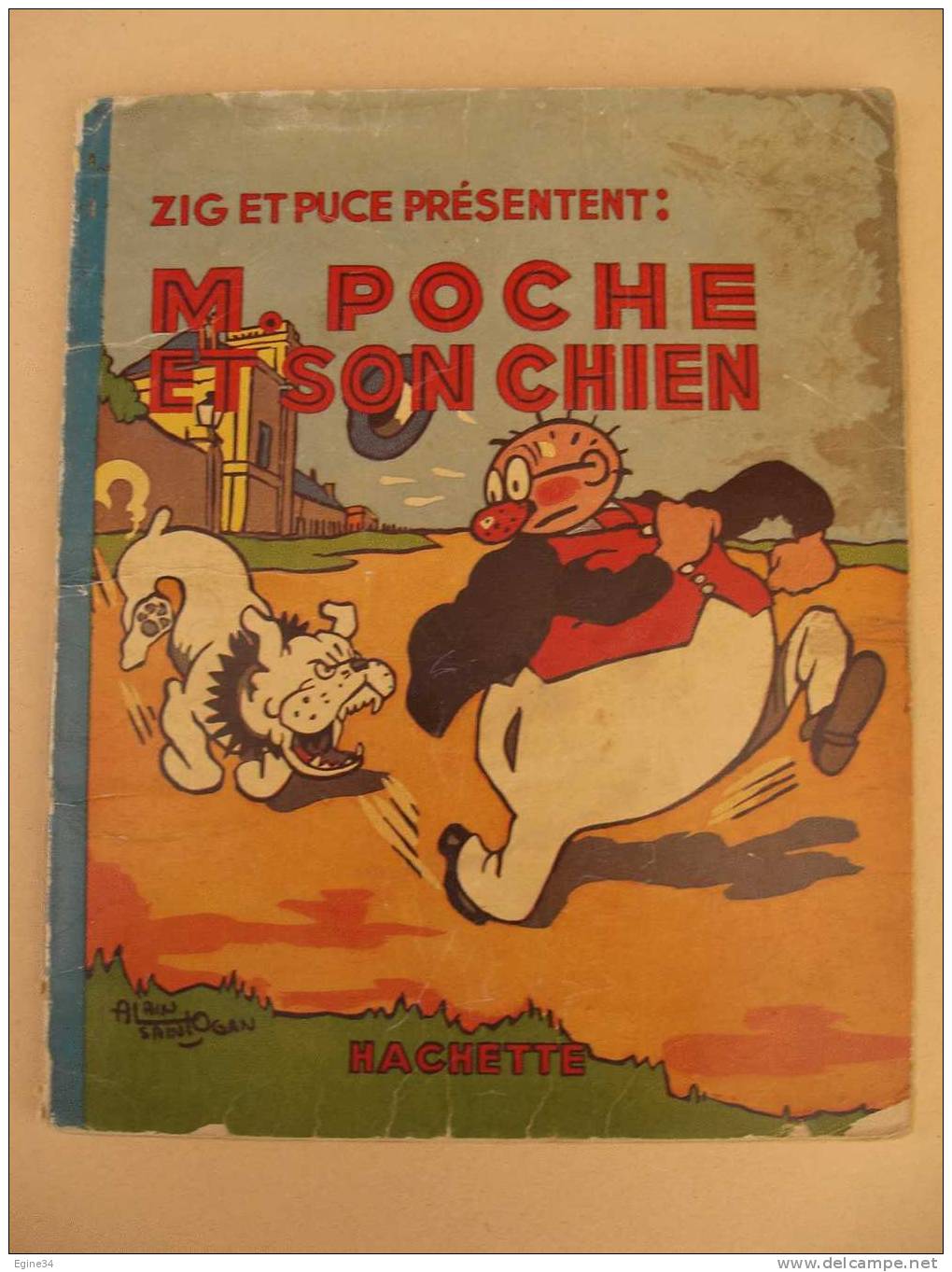 ALAIN SAINT-OGAN  -  Zig Et Puce Présentent :  M. Poche Et Son Chien   - 1938 - - Zig Et Puce