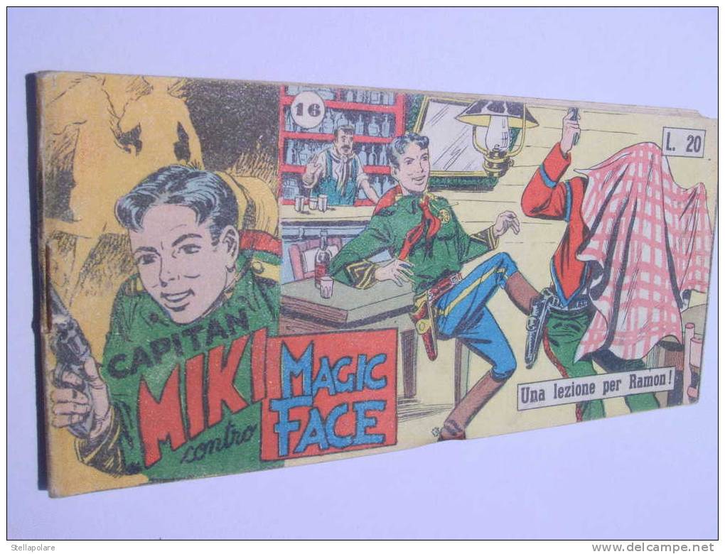 CAPITAN MIKI - X° SERIE STRISCIA - N. 16 - Una Lezione Per Ramon! - 1955 ORIGINALE - Comics 1930-50