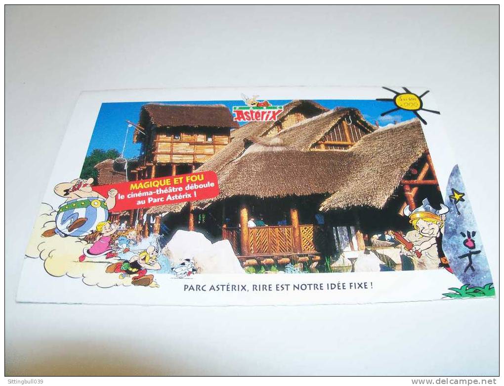 ASTERIX. PARC ASTERIX, Saison 2000. Dépliant PUB. Le Cinéma-Théâtre Déboule Au Parc Astérix, Rire Est Notre Idée Fixe ! - Advertentie