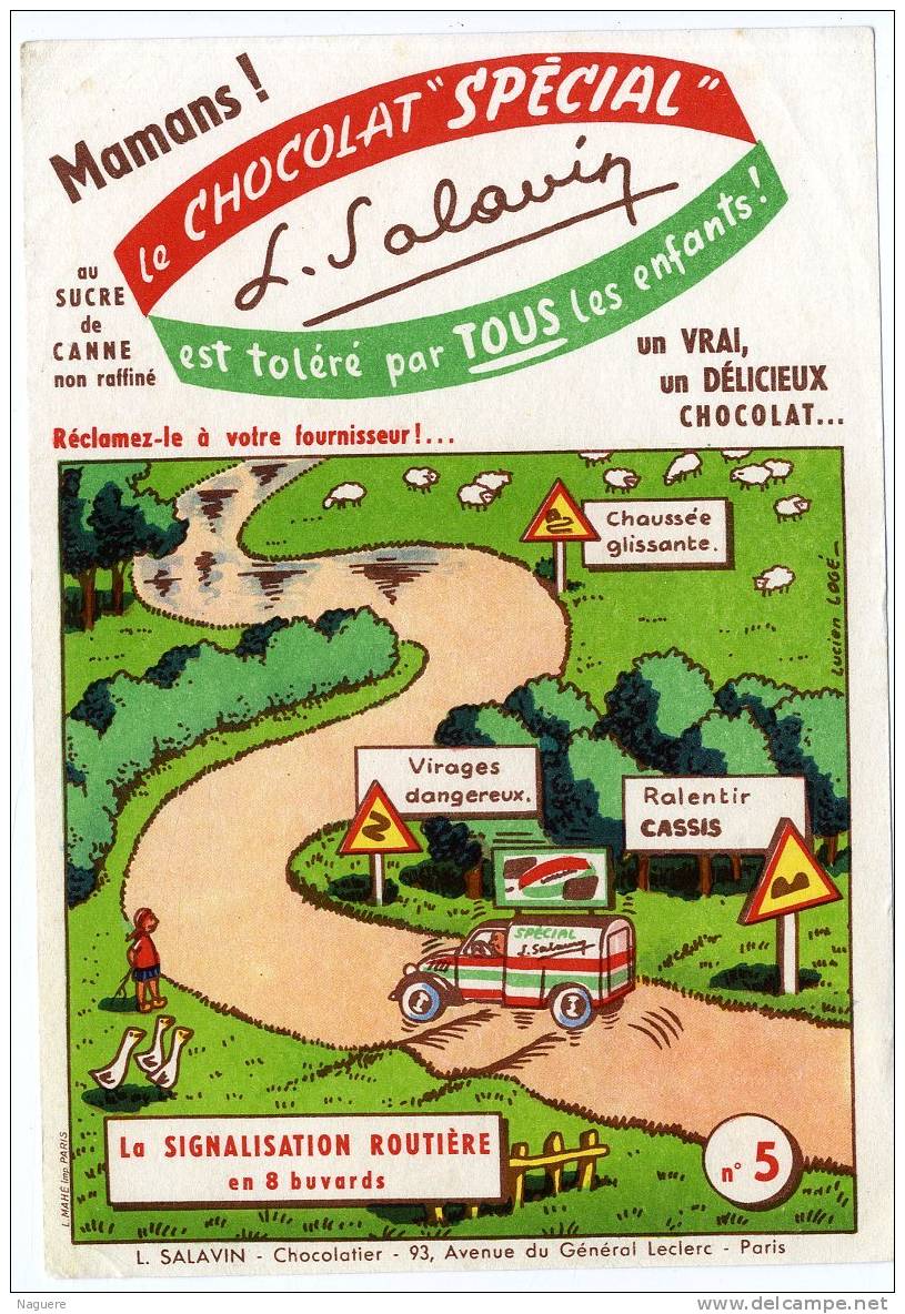 BUVARD  -  CHOCOLAT L SALAVIN  -  LA SIGNALISATION ROUTIERE  N° 5 - Cocoa & Chocolat