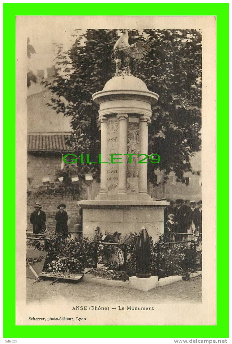 ANSE (69) - LE MONUMENT - ANIMÉE - SHERRER, PHOTO-ÉDITEUR - CIRCULÉE EN 1930 - - Anse