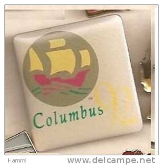 X147 Pin´s CHRISTOPHER COLOMB COLOMBUS SEVILLE BATEAU 92 ACHAT IMMEDIAT - Personaggi Celebri