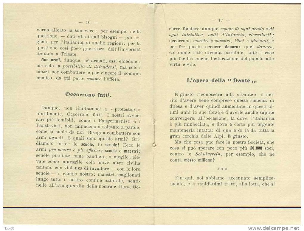 CHE COSA E' E COSA VUOLE LA DANTE - SOCIETA' DANTE  ALIGHIERI -  1952 - FORMATO 10,5 X 15,5 - PAGG.40 - Ex Libris