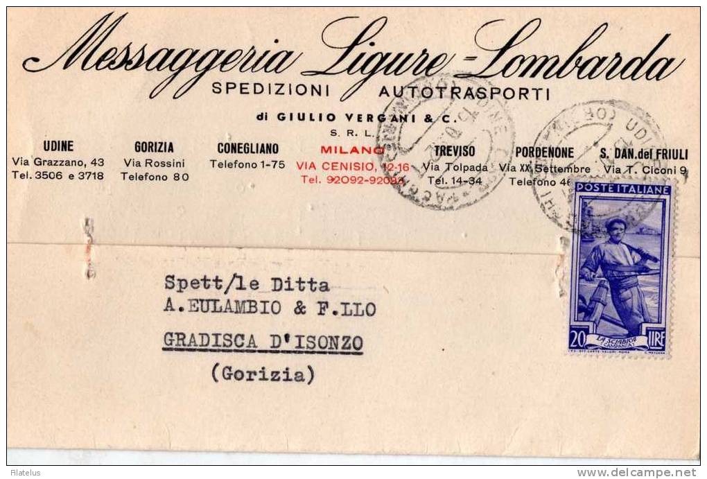 CARTOLINA POSTALE CON TIMBRO  DI UDINE E DI GRADISCA D´ISONZO-16-10-1952´-MESS AGGERIA LIGURE LOMBARDA-AUTOTRASPORTI - 1946-60: Storia Postale