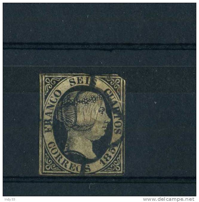 - ESPAGNE 1851 . N°6 OBLITERE . ANGLE SUP TRES ABIME - Used Stamps