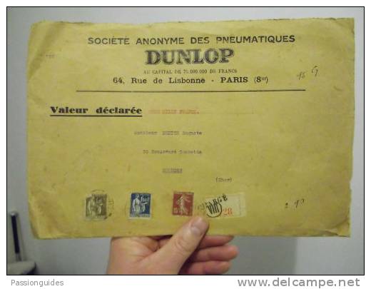 DUNLOP, ENVELOPPE ANCIENNE AVEC 3 CACHETS CIRE MARQUEE VALEUR DECLAREE 2000 Francs (1933 ??) - Autosport - F1