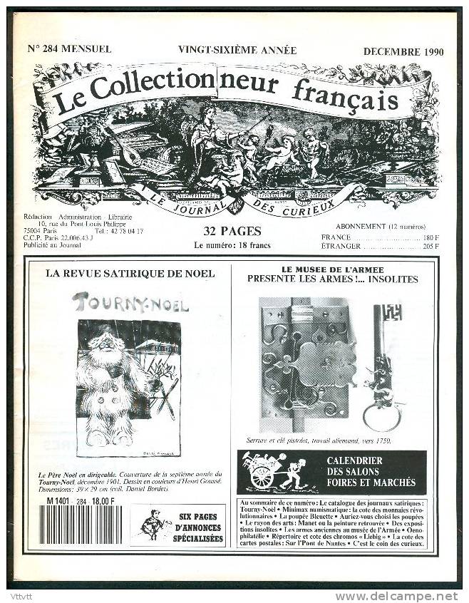 LE COLLECTIONNEUR FRANCAIS (Décembre 1990) : Tourny-Noël, Monnaies Consulat, Poupées, Manet, Armes, Nantes, Neudin... - Brocantes & Collections