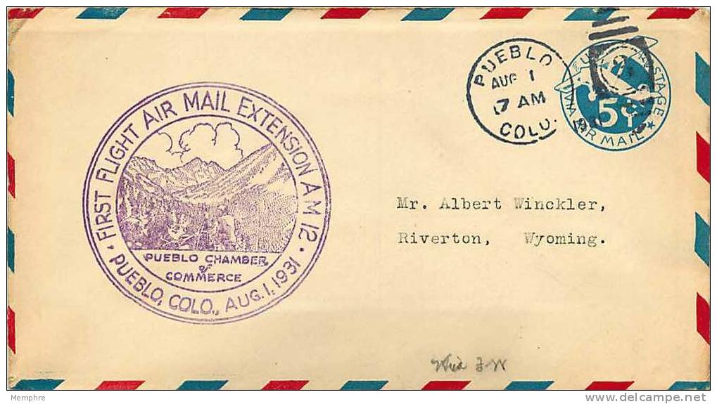 1931  Aug 1  Pueblo CO   CAM 12   First Flight Air Mail Extension - 1c. 1918-1940 Covers