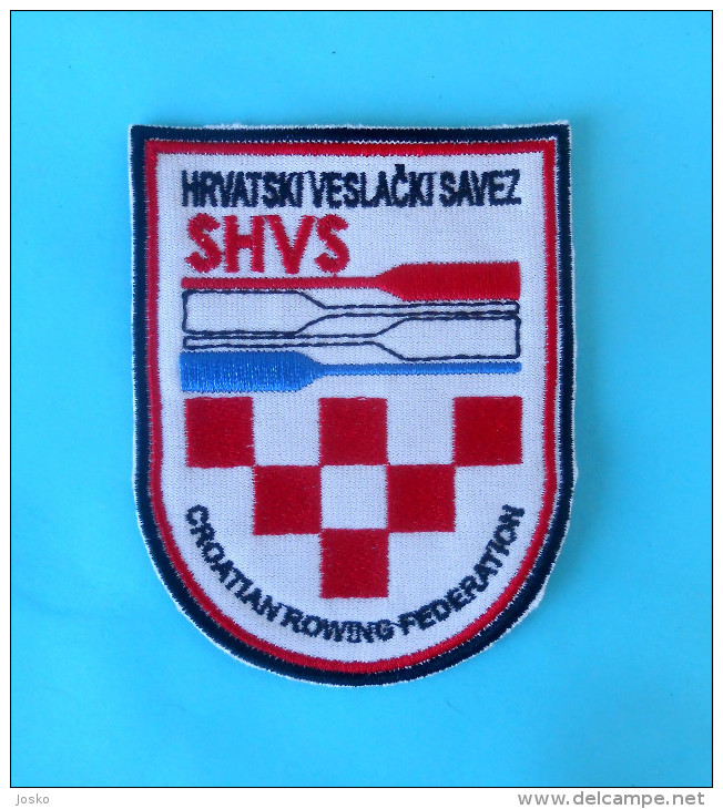 CROATIA ROWING FEDERATION Patch ( FISA ) * Croatie Aviron Ecusson Remo Rudern Rudersport Ruder Canottaggio Roeien - Rowing