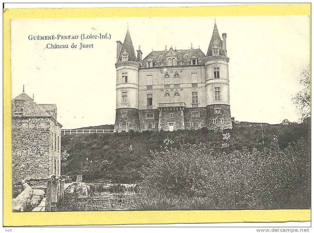 44  GUEMENE  PENFAO     CHATEAU  DE JUZET - Guémené-Penfao