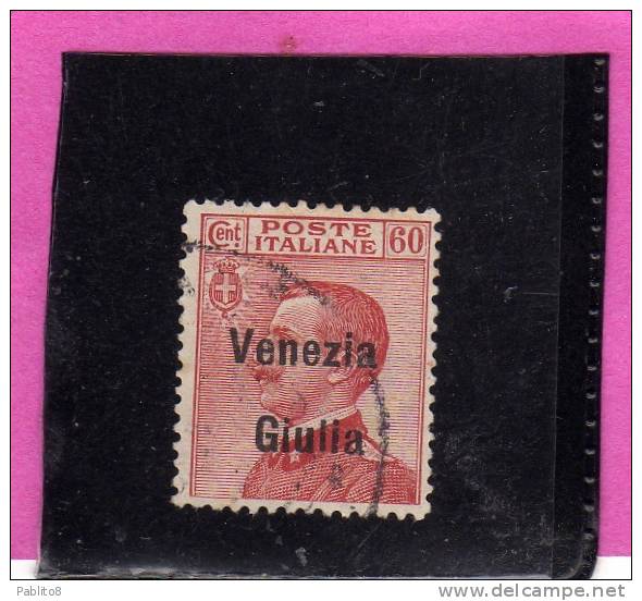 VENEZIA GIULIA 1918 - 1919 SOPRASTAMPATO D´ITALIA ITALY OVERPRINTED CENT. 60 C USATO USED OBLITERE' - Vénétie Julienne