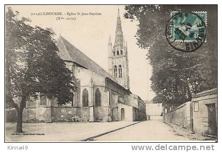 LIBOURNE 1914     Eglise St Jean Baptist - Libourne