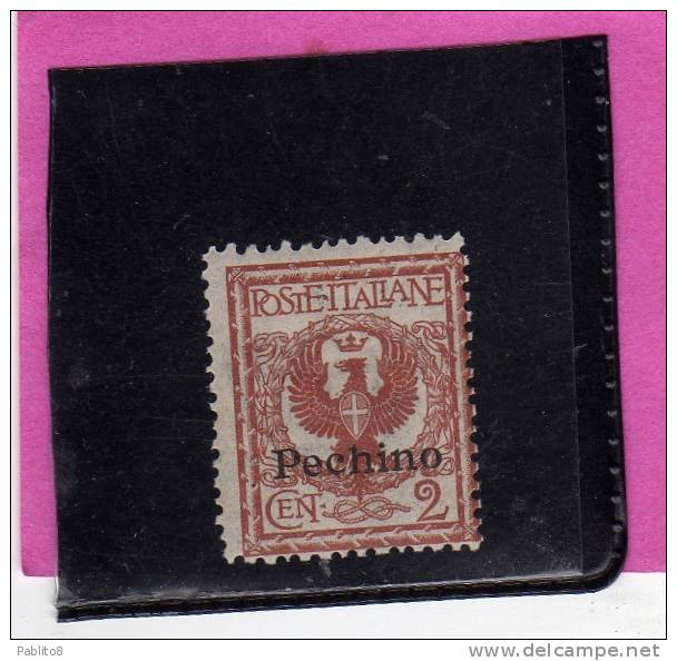 PECHINO 1917 SOPRASTAMPATO D'ITALIA ITALY OVERPRINTED CENT. 2 C MNH - Pekin