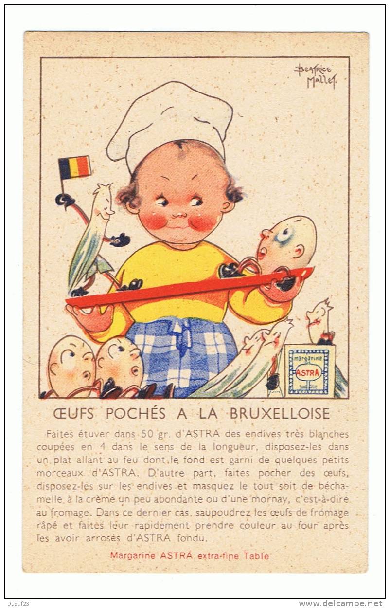 Beatrice MALLET - Publicité MARGARINE ASTRA  - Recette De Cuisine : Oeufs Pochés à La Bruxelloise - Mallet, B.