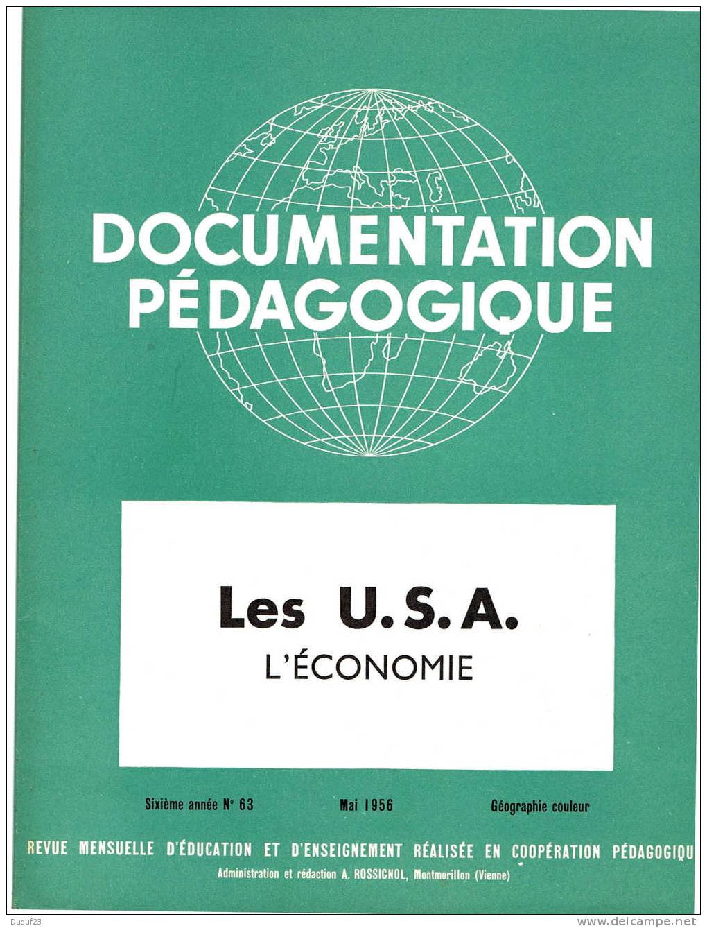 LES U.S.A. - ECONOMIE - DOCUMENTATION PEDAGOGIQUE ROSSIGNOL MONTMORILLON 1956 - Schede Didattiche