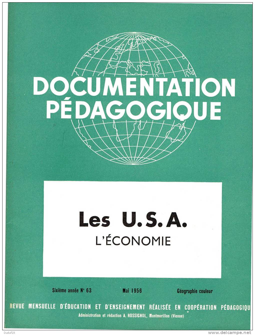 LES U.S.A. - ECONOMIE - DOCUMENTATION PEDAGOGIQUE ROSSIGNOL MONTMORILLON 1956 - Didactische Kaarten