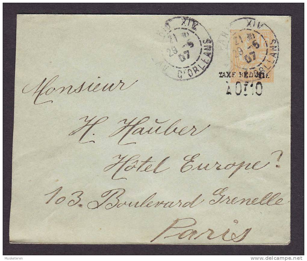 France Postal Stationery Ganzsache Entier Semeuse TAXE Reduite PARIS 1907 XIV Av. D'Orleans To Hotel Europe PARIS - Enveloppes Types Et TSC (avant 1995)