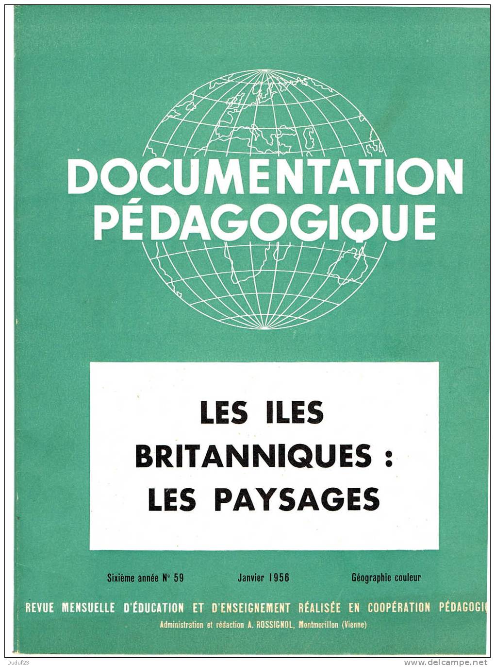 LES ILES BRITANNIQUES - LES PAYSAGES - DOCUMENTATION PEDAGOGIQUE ROSSIGNOL MONTMORILLON 1956 - Fichas Didácticas