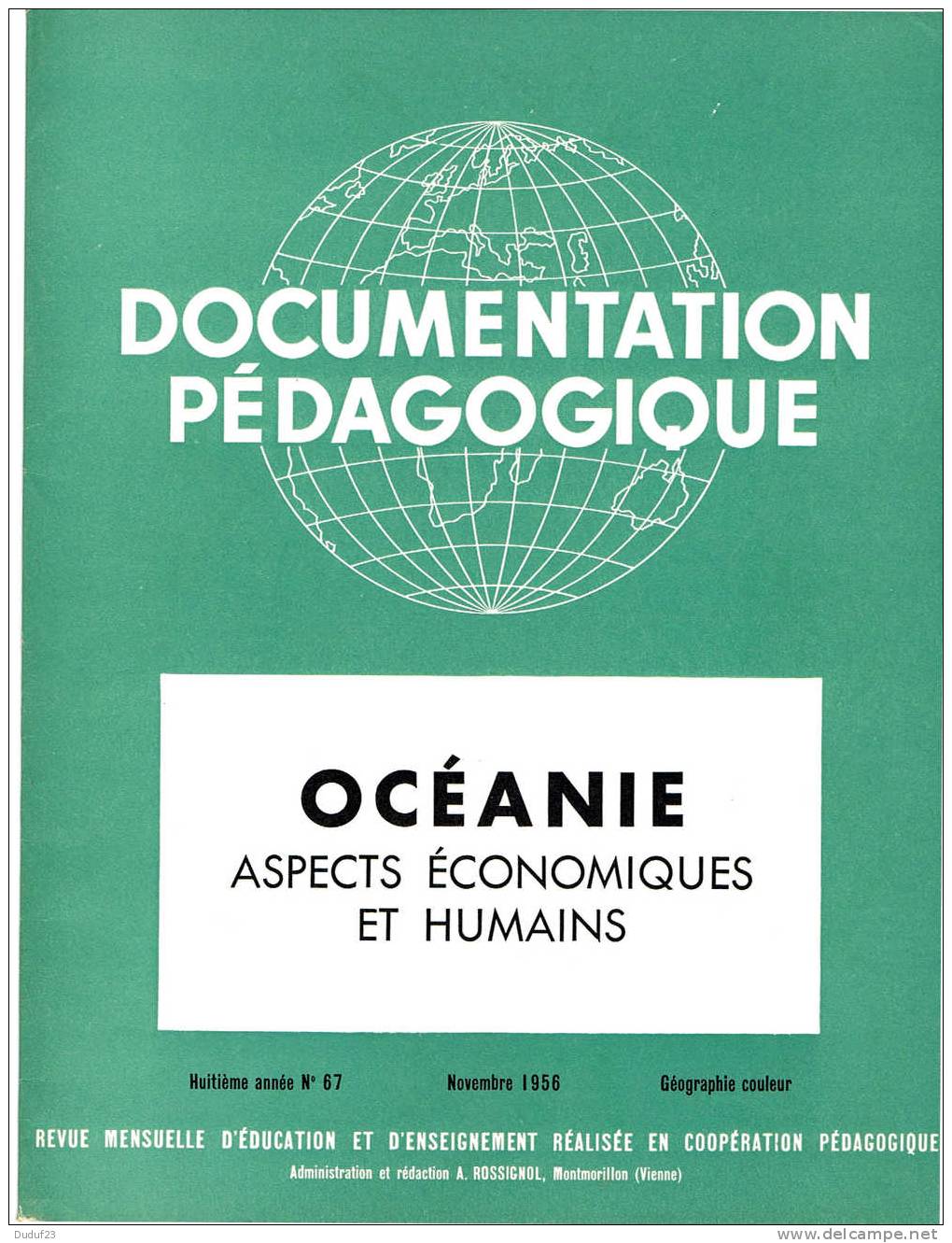 OCEANIE ASPECTS ECONOMIQUES ET HUMAINS - DOCUMENTATION PEDAGOGIQUE ROSSIGNOL MONTMORILLON 1956 - Learning Cards