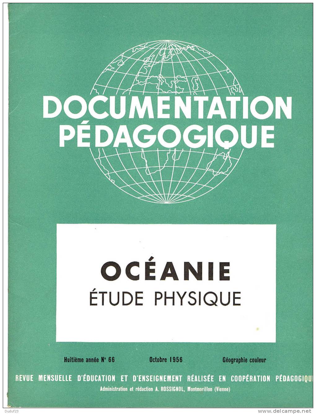 OCEANIE ETUDE PHYSIQUE - DOCUMENTATION PEDAGOGIQUE ROSSIGNOL MONTMORILLON 1956 - Schede Didattiche
