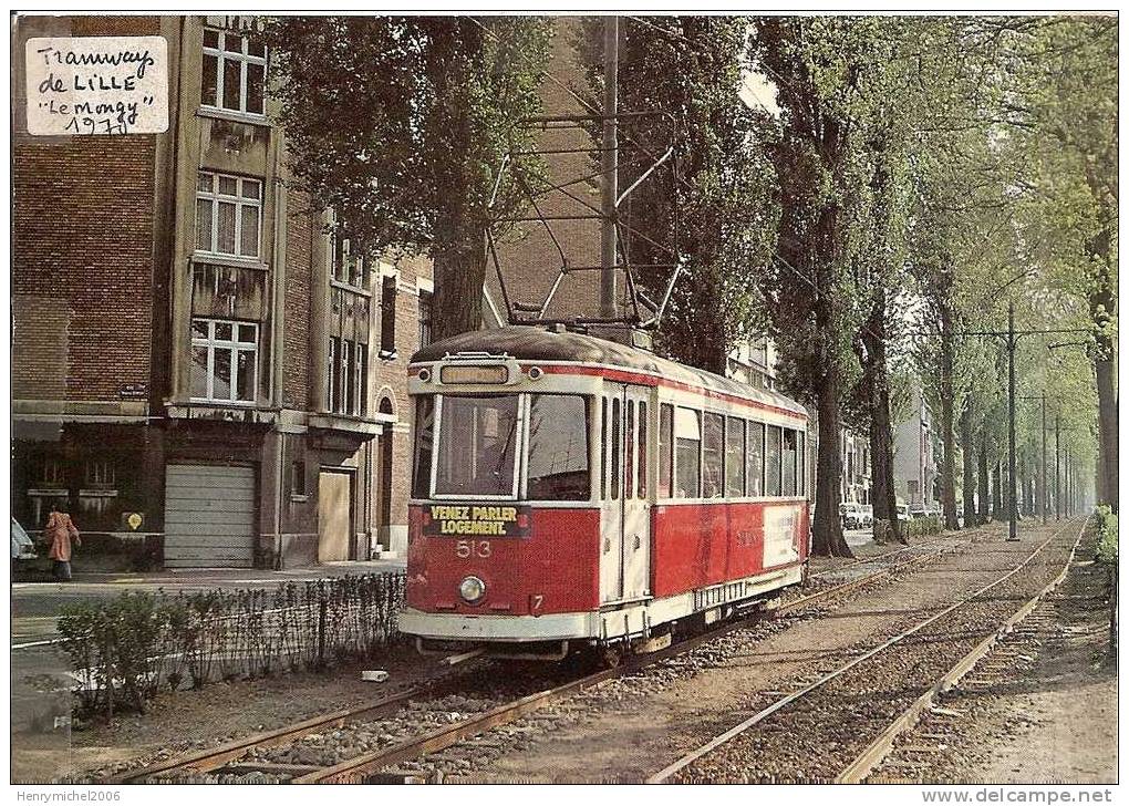 Nord - Lille Tramway " Le Mongy" 1977 Prés De Croisé Laroche - Lille