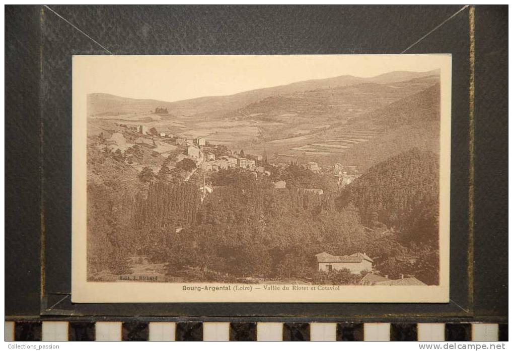 BOURG ARGENTAL VALLEE DU RIOTET ET COTAVIOL - Bourg Argental