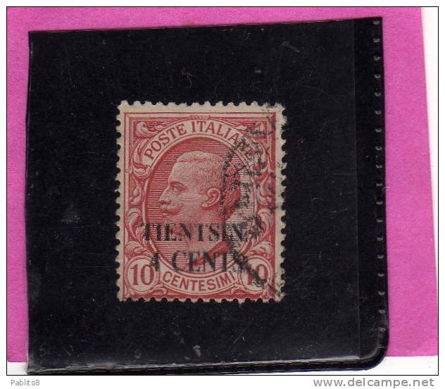 TIENTSIN TIENSTIN 1917 SOPRASTAMPATO D'ITALIA ITALY OVERPRINTED CENTS 4 C SU 10 CENT. USATO USED OBLITERE' - Tientsin