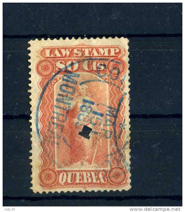 - CANADA .LAW STAMP QUEBEC .OBLITERE 1889 MONTREAL ET PERFORE - Perfin