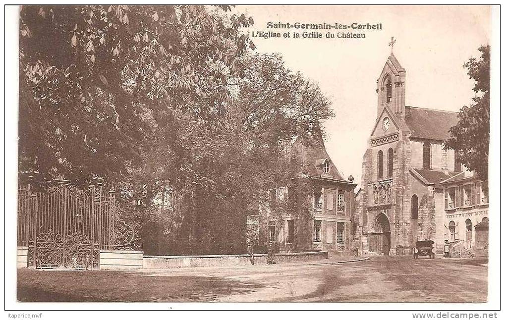 R : Essonne :  SAINT   GERMAIN  Les  CORBEIL  : L ' église  Et  La  Grille  Du  Château - Other & Unclassified