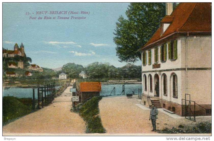 68 - CPA Neuf-Brisach - Pont Du Rhin Et Douane Française - Neuf Brisach