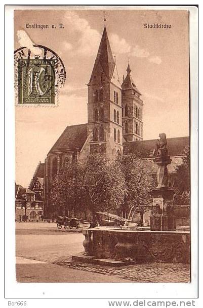GOOD OLD GERMANY POSTCARD - ESSLINGEN - Church - Posted 1921 - Esslingen