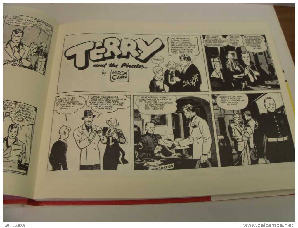 TERRY ET LES PIRATES. Milton CANIFF. Vol 1.1936-37 La Princesse San Soo+Prisonniers de Papa Pizon. Ed Futuropolis 1985