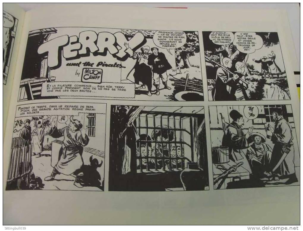 TERRY ET LES PIRATES. Milton CANIFF. Vol 1.1936-37 La Princesse San Soo+Prisonniers de Papa Pizon. Ed Futuropolis 1985