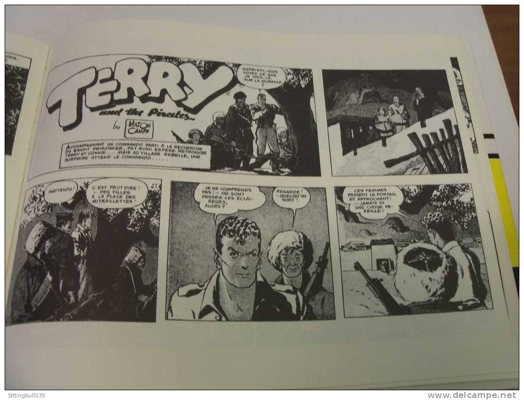 TERRY ET LES PIRATES. Milton CANIFF. Vol 1.1936-37 La Princesse San Soo+Prisonniers de Papa Pizon. Ed Futuropolis 1985