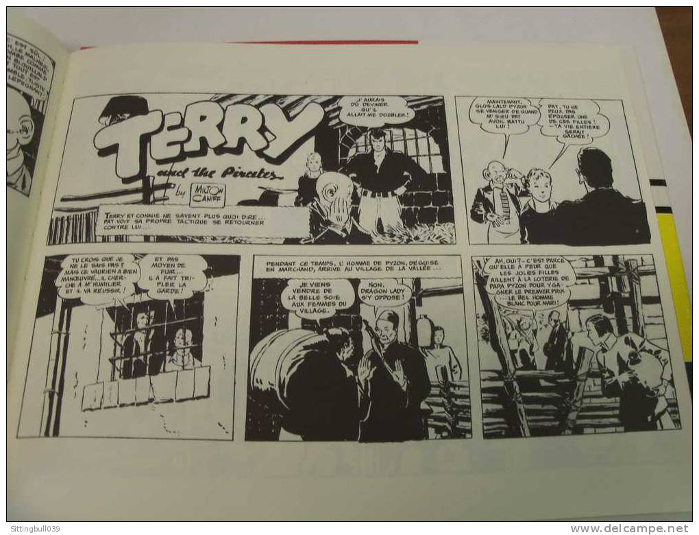 TERRY ET LES PIRATES. Milton CANIFF. Vol 1.1936-37 La Princesse San Soo+Prisonniers de Papa Pizon. Ed Futuropolis 1985