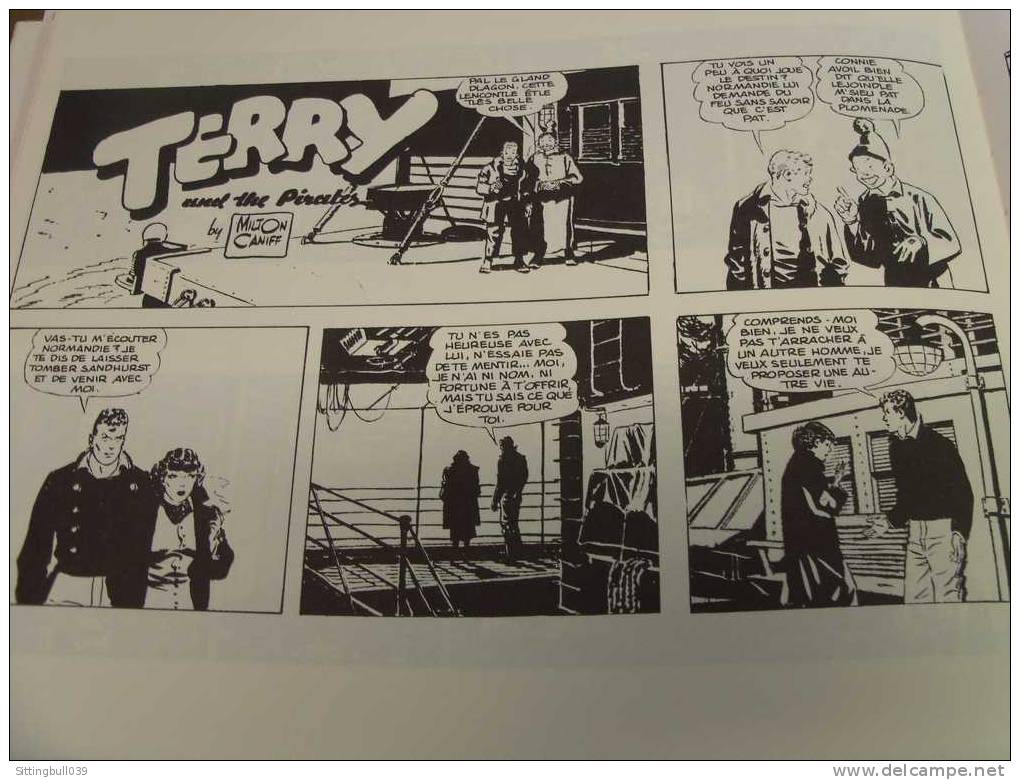 TERRY ET LES PIRATES. Milton CANIFF. Vol 2. 1937. Normandie Drake n'est plus libre. Ed Futuropolis 1985