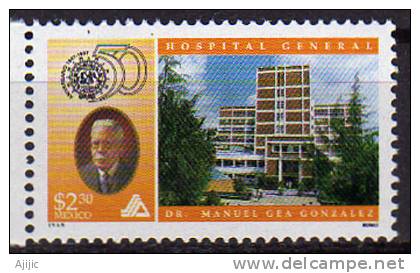 Dr Manuel Gea Gonzalez. Premier Hopital De Mexico. 1 T-p Neuf ** - Medicine
