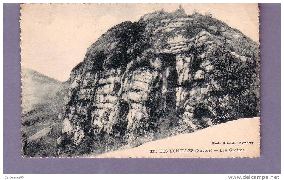 73 - Les Echelles - Les Grottes - Editeur: Grimal N° 331 - Les Echelles