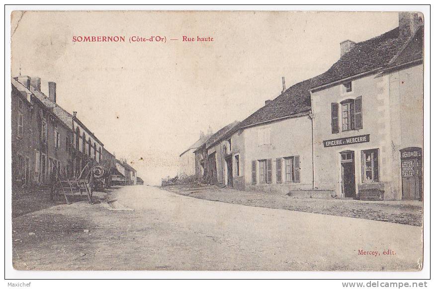 Sombernon - Rue Haute - A Circulé En 1907 - Autres & Non Classés