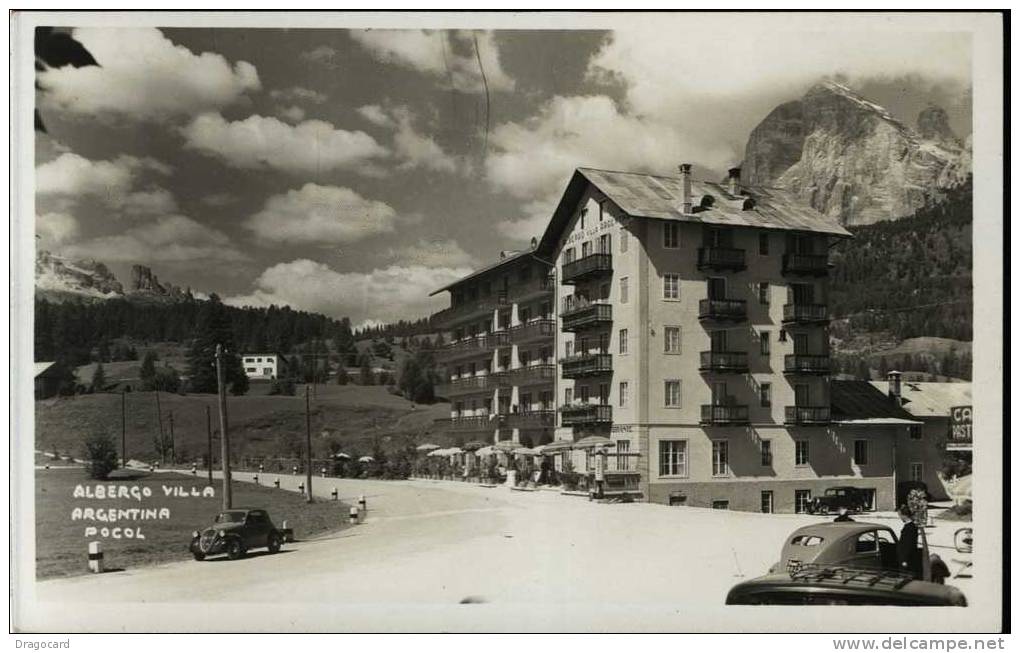 BELLUNO - CORTINA D'AMPEZZO - POCOL - ALBERGO ARGENTINA  NON   VIAGGIATA COME DA FOTO PERFETTA FORMATO PICCOLO LUCIDA - Alberghi & Ristoranti