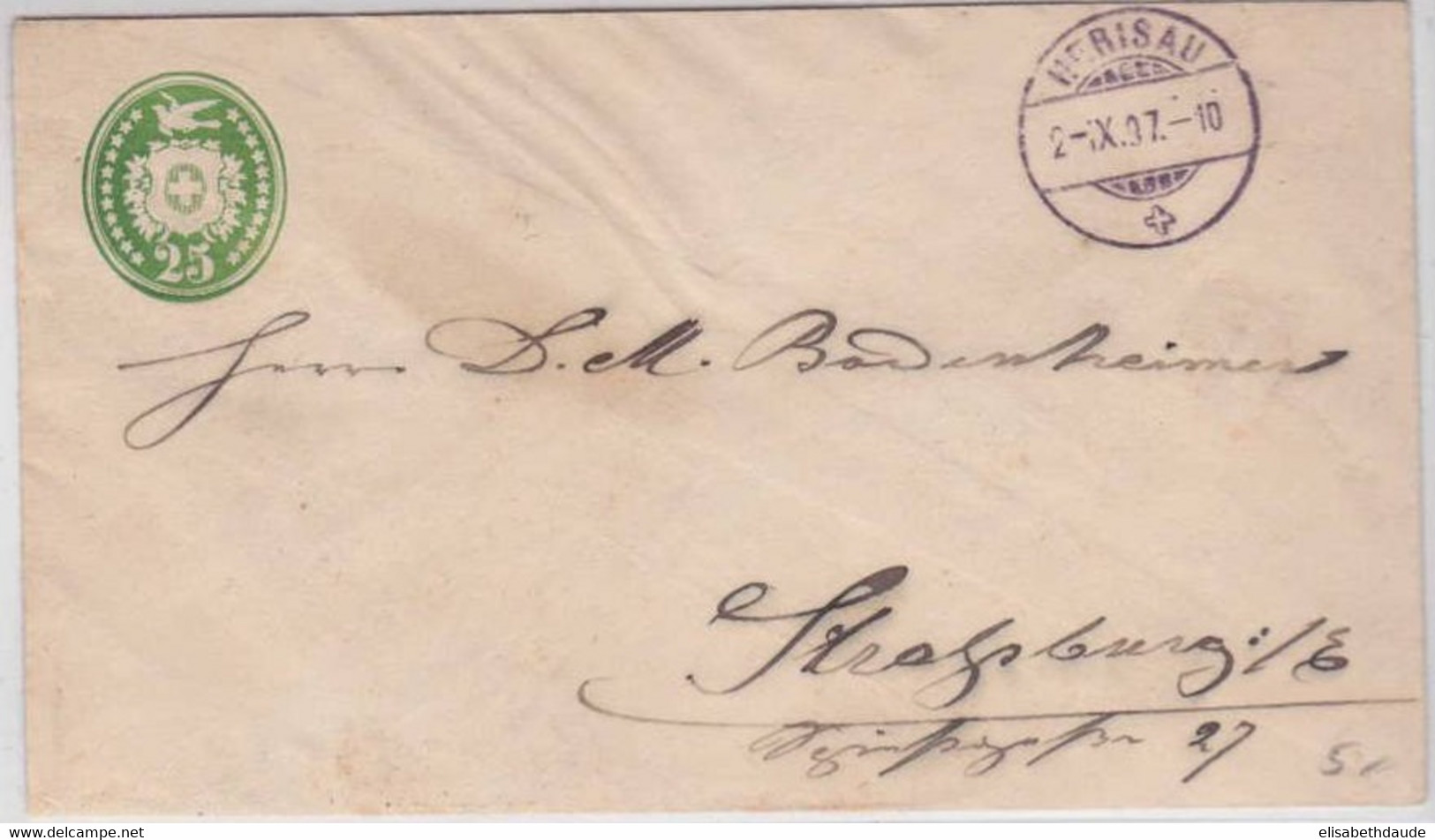 SUISSE - 1897 - ENTIER ENVELOPPE De HERISAU Pour STRASSBURG (ALSACE) - Ganzsachen