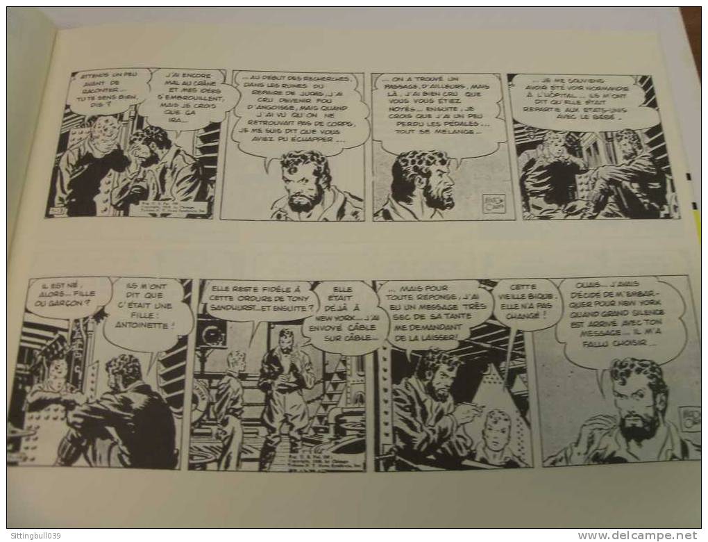 TERRY ET LES PIRATES. Milton CANIFF. Vol 6. 1938. Un Séjour de Rêve.  Ed Futuropolis 1989