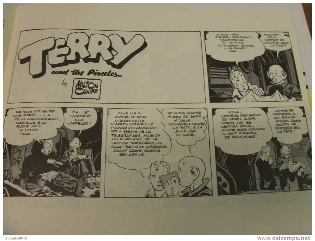 TERRY ET LES PIRATES. Milton CANIFF. Vol 6. 1938. Un Séjour de Rêve.  Ed Futuropolis 1989