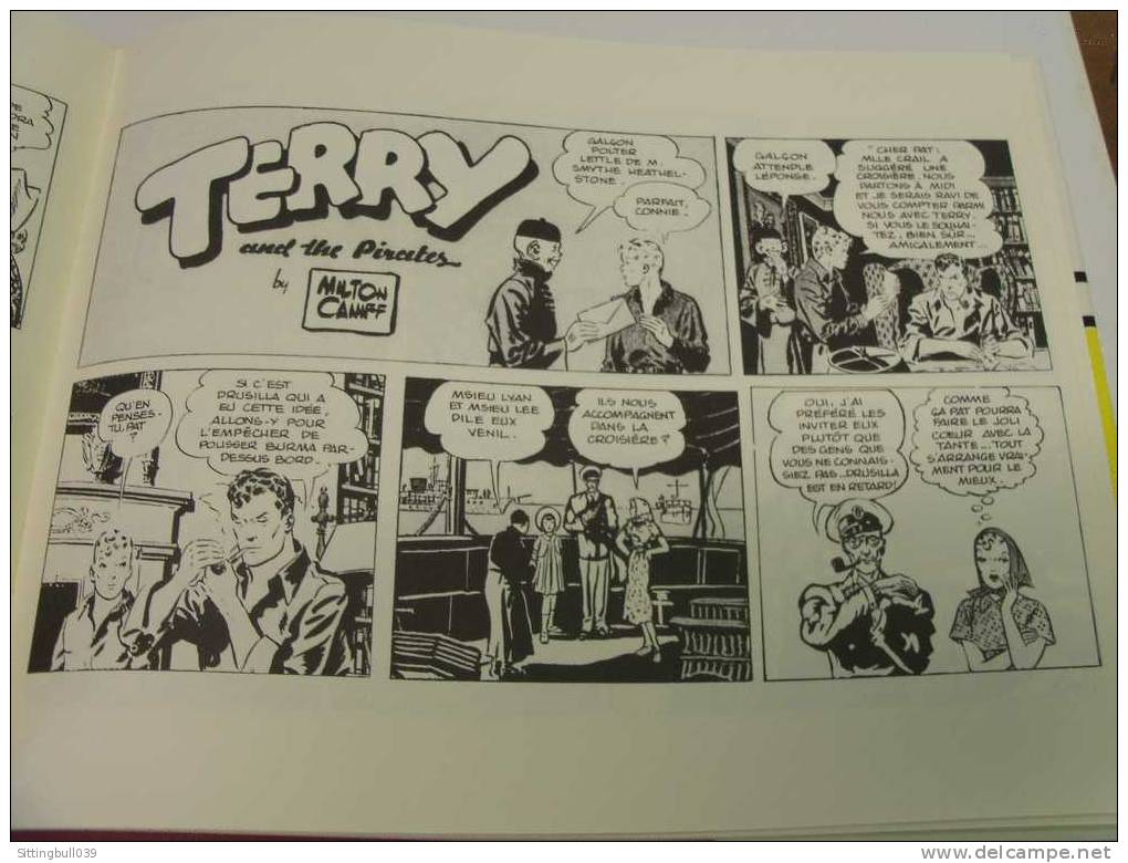 TERRY ET LES PIRATES. Milton CANIFF. Vol 6. 1938. Un Séjour de Rêve.  Ed Futuropolis 1989