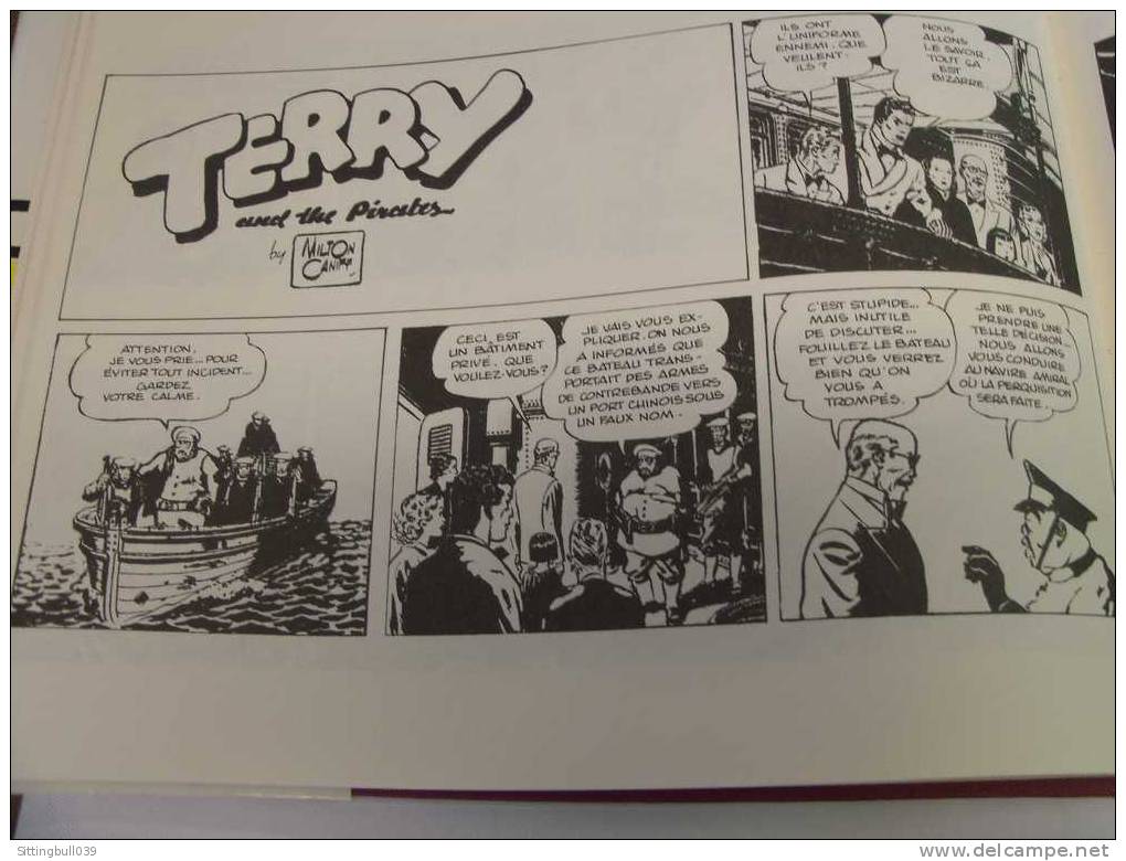 TERRY ET LES PIRATES. Milton CANIFF. Vol 6. 1938. Un Séjour de Rêve.  Ed Futuropolis 1989