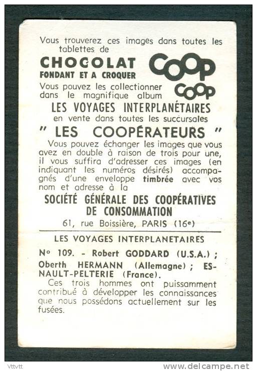 CHOCOLAT COOP : Goddard Et Oberth, N° 109 (Les Voyages Interplanetaires) Fusées, Allemagne - Other & Unclassified