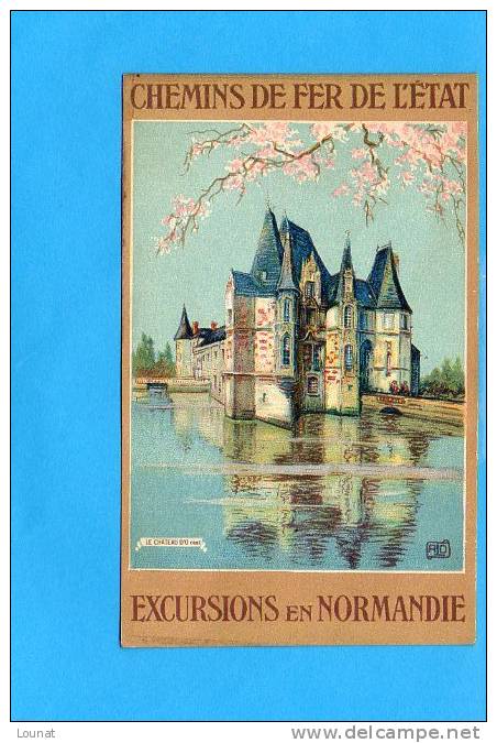 61 Chemins De Fer De L´état - Excursions En Normandie - Le Château D´O - Autres & Non Classés