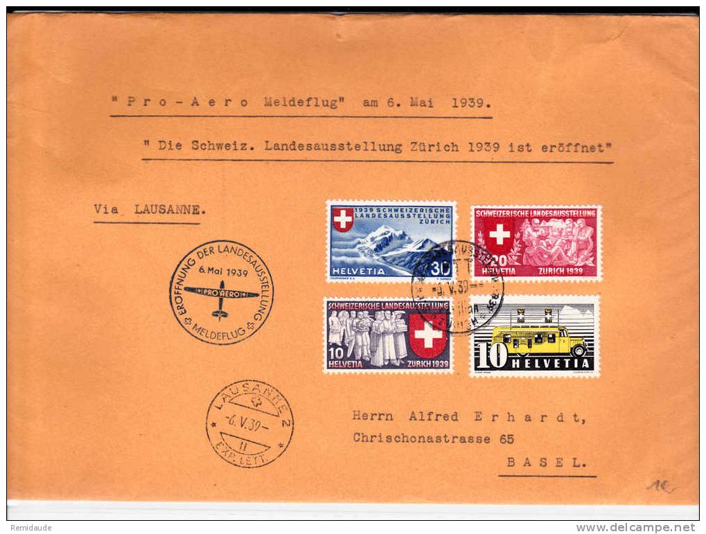 SUISSE - 1939 - LETTRE Du VOL SPECIAL "PRO AERO OUVERTURE De L´EXPO NATIONALE" - ZÜRICH à LAUSANNE - First Flight Covers